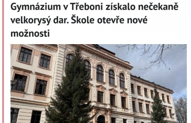 Gymnázium v Třeboni získalo nečekaně velkorysý dar